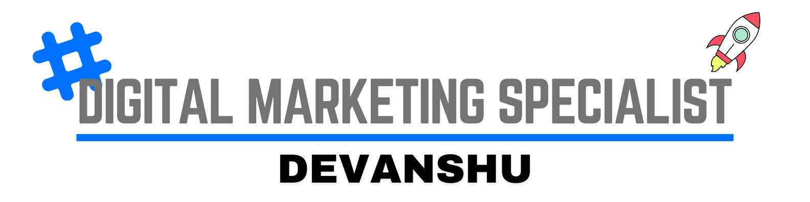 Digital Marketing- Devanshu